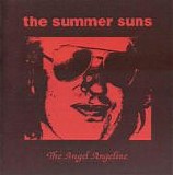 The Summer Suns - The Angel Angeline