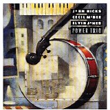 John Hicks - Power Trio