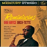 Gigi Gryce - Reminiscin'