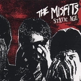 The Misfits - Static Age