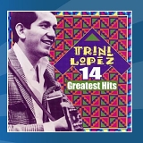 Trini Lopez - Greatest Hits