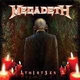 Megadeth - Thirt3en