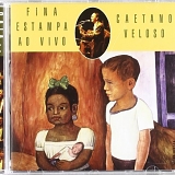 Caetano Veloso - Fina Estampa Ao Vivo