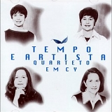 Quarteto Em Cy - Tempo E Artista