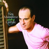 Ney Matogrosso - Interpreta Cartola
