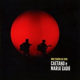 Caetano Veloso & Maria Gadu - Multishow Ao Vivo Caetano e Maria GadÃº [ CD-1 ]