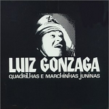 Luiz Gonzaga - Quadrilhas e Marchinhas Juninas