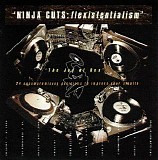 Various Artists - Ninja Cuts: Flexistentialism