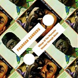 Pharoah Sanders - Village Of The Pharoahs + Wisdom Through Music