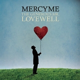 MercyMe - The Generous Mr. Lovewell
