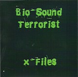 Bio-Sound Terrorist - X-Files