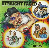 Straight Faced - Guilty