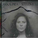 Anika Moa - Stolen Hill