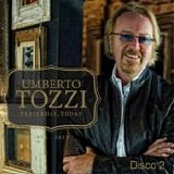 Umberto Tozzi - Yesterday, today [1976 - 2012] (Disco 2)