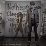 Justin Townes Earle - Nothing's gonna change the way you feel about me now