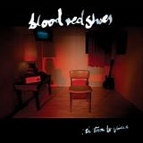 Blood Red Shoes - In time to voices