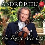 AndrÃ© Rieu - You raise me up
