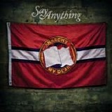 Say Anything - Anarchy, my dear