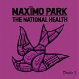 MaxÃ¯mo Park - The national health (Disco 1)