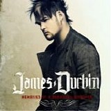 James Durbin - Memories of a beautiful disaster