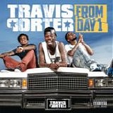 Travis Porter - From day 1