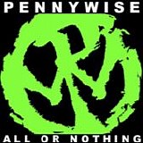 Pennywise - All or nothing
