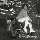 Whitney Houston - I'm your baby tonight