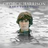 George Harrison - Early takes (Volume 1)