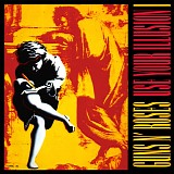 Guns N' Roses - Use Your Illusion I