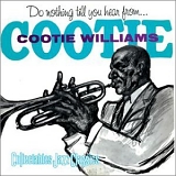 Cootie Williams - Do Nothing 'Till You Hear From Me