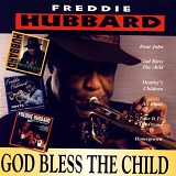 Freddie Hubbard - God Bless The Child