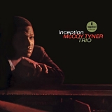 McCoy Tyner Trio - Inception
