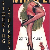 Sister Swing - Stoking Stuffers