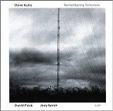 Steve Kuhn - Remembering Tomorrow