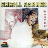 Erroll Garner - Pastel