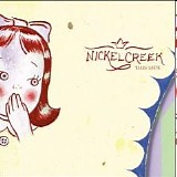 Nickel Creek - This Side