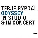 Terje Rypdal - Odyssey in studio & concert