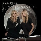 Aly & AJ - Insomniatic