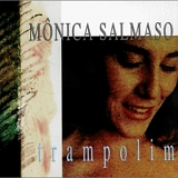 MÃ´nica Salmaso - Trampolim