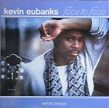 Kevin Eubanks - Face to Face