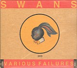 Swans - Various Failures 1988-1992