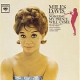 Miles DAVIS - 1961: Someday My Prince Will Come