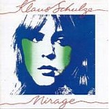Klaus SCHULZE - 1977: Mirage