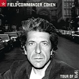 Leonard Cohen - Field Commander Cohen: Tour Of 1979
