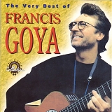 Francis Goya - The Very Best Of