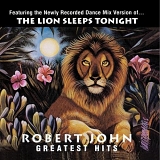 Robert John - Greatest Hits