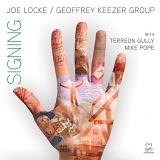 Joe Locke - Signing