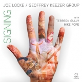 Joe Locke - Signing
