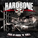 Hardbone - This Is Rock 'n' Roll