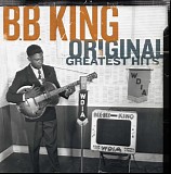 King, B. B. - Original Greatest Hits (Disc 1 of 2)